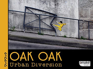 Oak Oak Urban Diversion