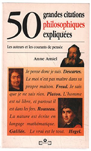 50 grandes citations philosophiques expliquées