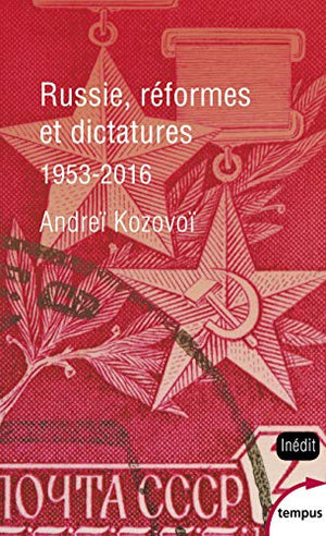 Russie, réformes et dictatures