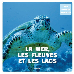 Mers Fleuves et Lacs