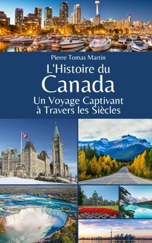 L'histoire du Canada