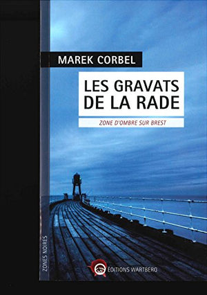 Les gravats de la rade