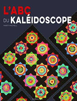 L'ABC du kaleidoscope