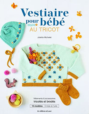 Vestiaire pour bébé au tricot
