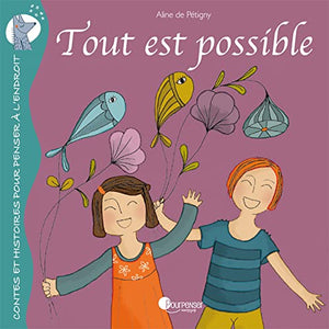 Tout est possible