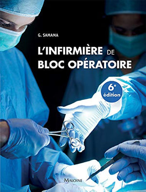 L'infirmière de bloc opératoire