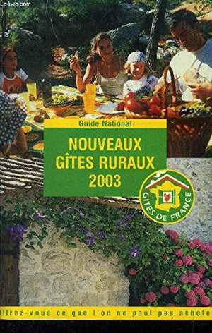 Nouveaux gîtes ruraux 2003