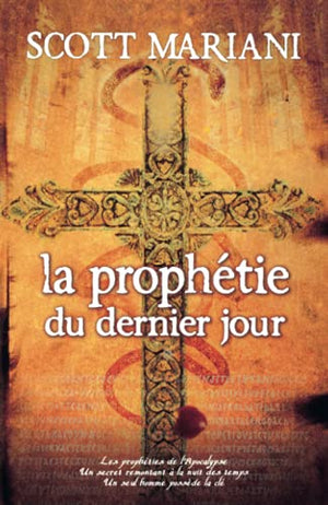 La prophétie du dernier jour