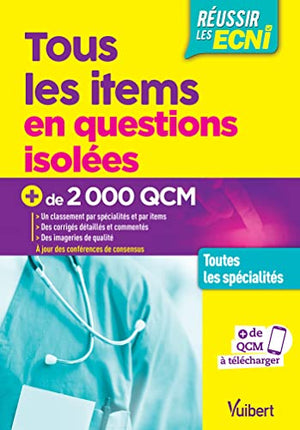 Réussir les ECNi - Tous les items en questions isolées