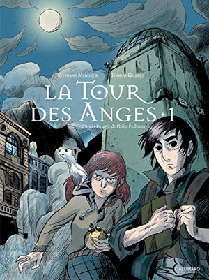 À la croisée des mondes : La Tour des Anges