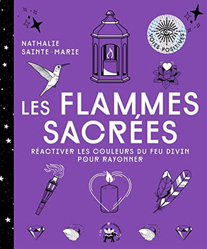 Les flammes sacrées