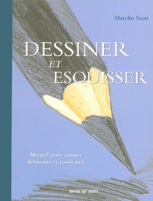 Dessiner et esquisser