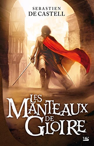 Les manteaux de gloire