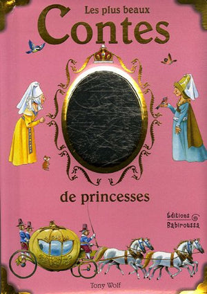 Les plus beaux contes de princesses