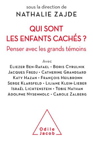 Qui sont les enfants cachés ?