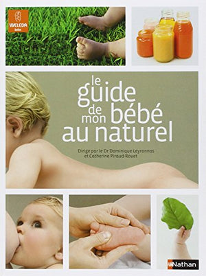 Le guide de mon bébé au naturel