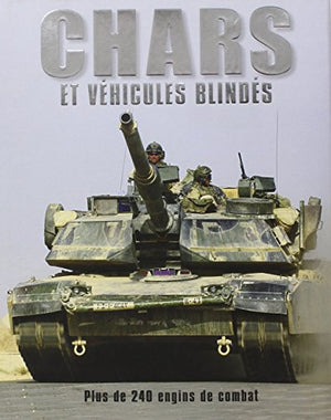 CHARS ET VEHICULES BLINDES