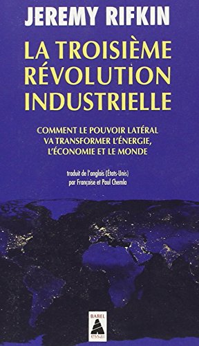 La Troisième Révolution industrielle