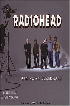 Radiohead: Un son unique