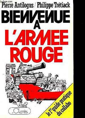 Bienvenue à l'armée rouge