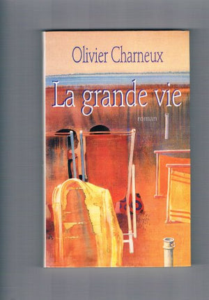 La grande vie