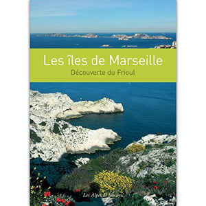 Les îles de Marseille - découverte du fioul