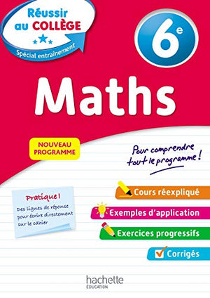 Réussir au collège - Maths 6e