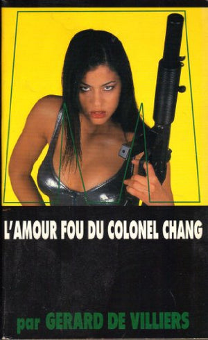 SAS : L'Amour fou du colonel Chang