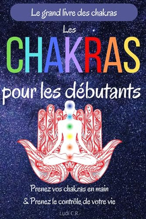 Les chakras pour les débutants