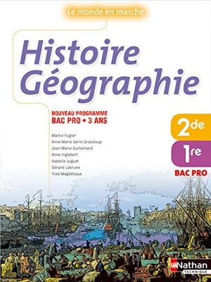 Histoire-Géographie 2e et 1re Bac Pro