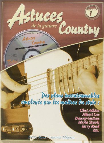 Astuces De La Guitare Country Volume 1Book/Cd