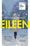 Eileen: Now a major film