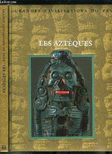 Les Aztèques