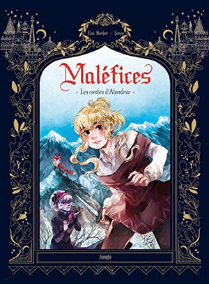 Maléfices - Les contes d'Alombrar