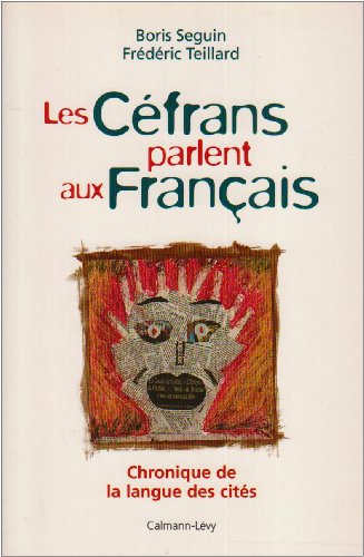 Les Céfrans parlent aux français