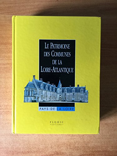 Le patrimoine des communes de la Loire-Atlantique