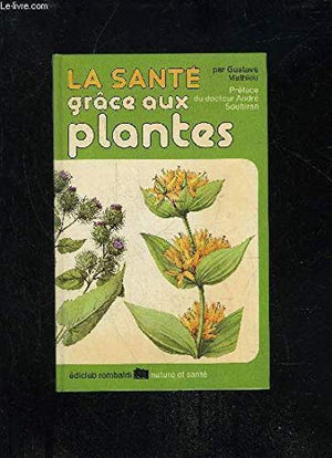 La santé grâce aux plantes