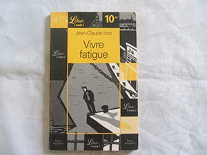 Vivre fatigue