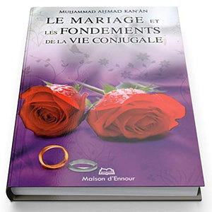 Mariage et les fondements de la vie conjugale