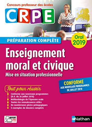 Enseignement moral et civique - Oral 2019 - Préparation complète - CRPE