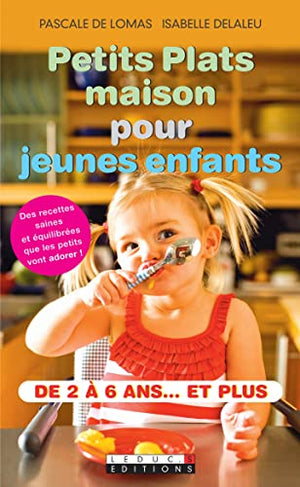 Petits plats maison pour jeunes enfants