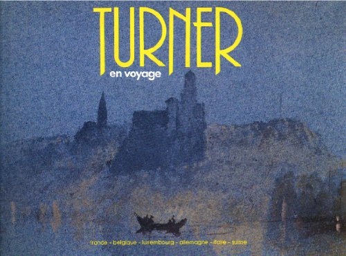 Turner en voyage