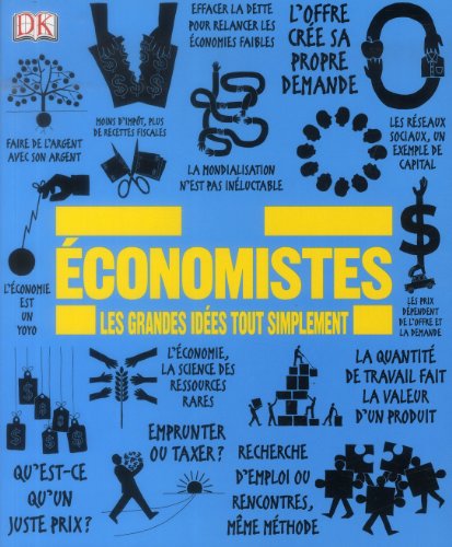 Economistes - Les grandes idées tout simplement