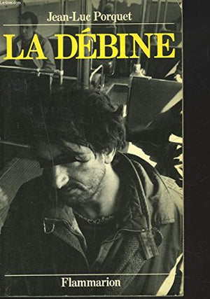 La débine