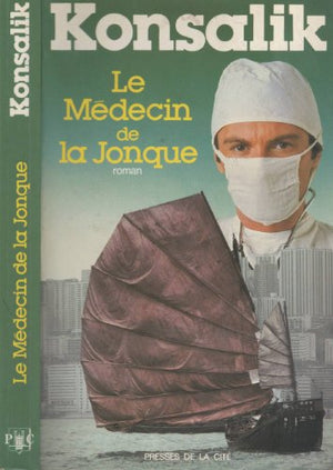 Le Médecin de la jonque