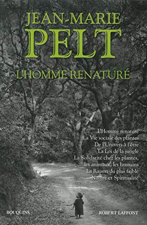 L'Homme renaturé