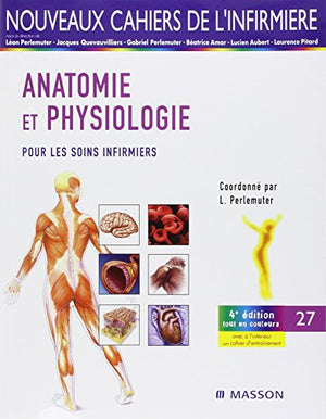 Anatomie et physiologie