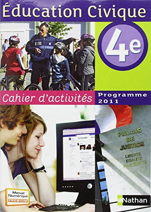 Education civique 4e - Programme  2011