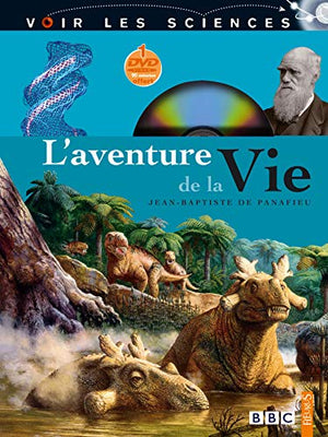 L'aventure de la vie