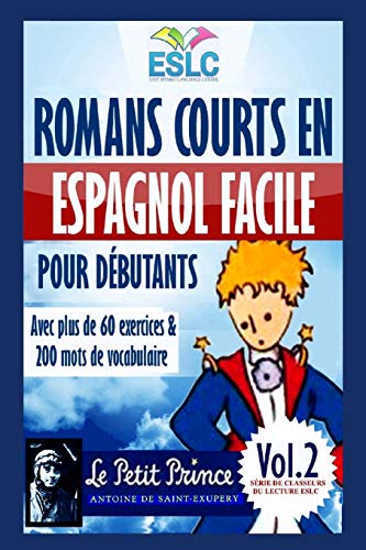 Romans courts en espagnol facile pour débutants: "Le Petit prince" de Antoine de Saint Exupéry